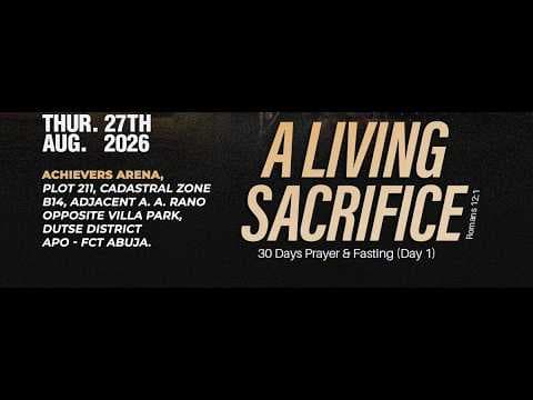 A LIVING SACRIFICE | EMPOWERMENT SERVICE | DR. AYO & PST. DORCAS TEGBE | 27-08-2026